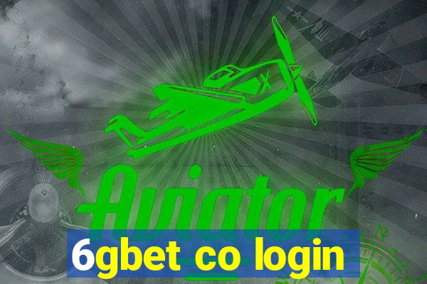 6gbet co login